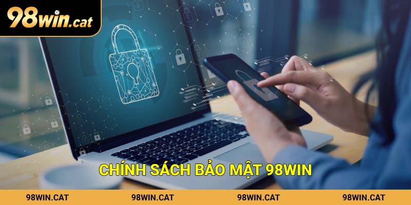 Trách nhiệm của người chơi trong chính sách bảo mật 98Win